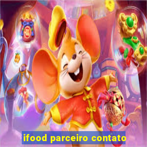 ifood parceiro contato